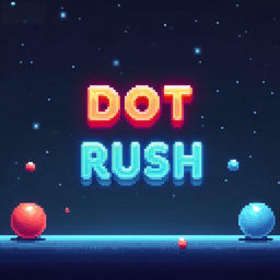 Dot Rush