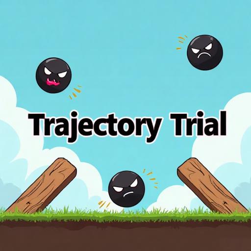 Trajectory Trial